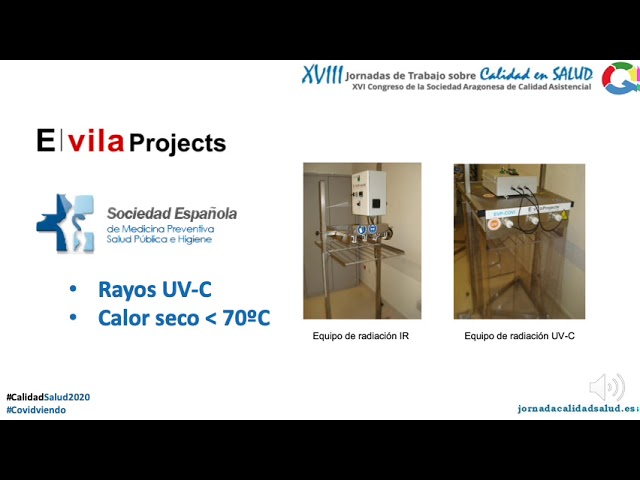 el equipo de desinfección de mascarillas ffpp2 y ffp3 de E. Vila projects presentado en las jornadas de trabajo calidad en salud  y calidad asistencial