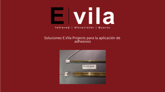 Soluciones E.Vila Projects para la aplicación de adhesivos