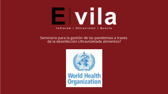 La OMS ha organizado seminario para la gestión de las pandemias a traves de la desinfección Ultravioleta
