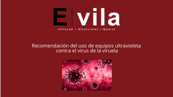 Recomendación del uso de equipos ultravioleta contra el virus de la viruela