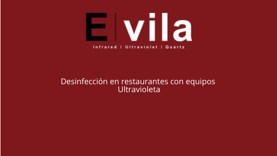 Desinfección en restaurantes con equipos Ultravioleta