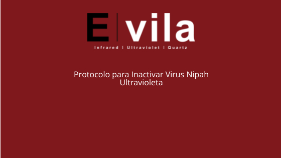 Protocolo para Inactivar Virus Nipah en muestras de suero para un procesamiento seguro en laboratorios de baja contención