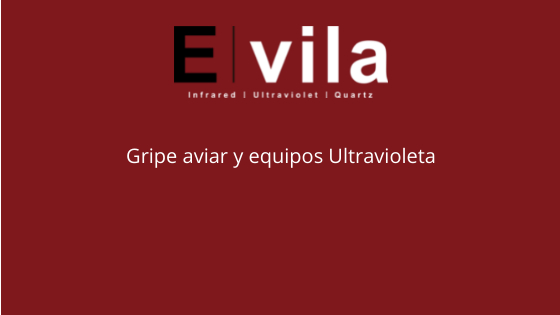 Gripe aviar y equipos Ultravioleta