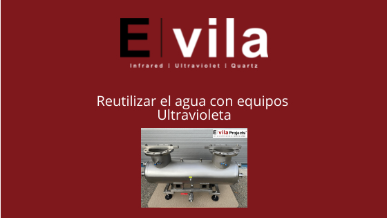 Reutilizar el agua con equipos Ultravioleta