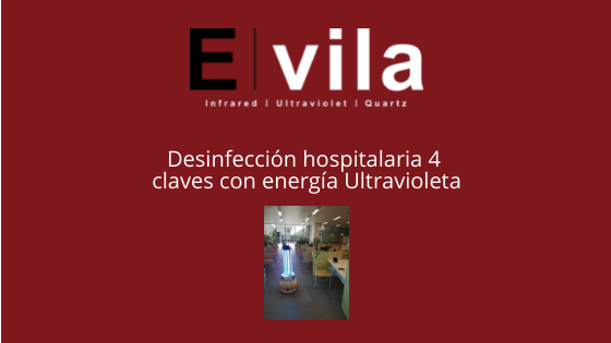 Desinfección hospitalaria 4 claves con energía Ultravioleta