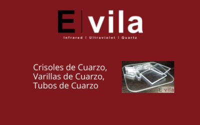 Crisoles de Cuarzo, Varillas de Cuarzo, Tubos de Cuarzo