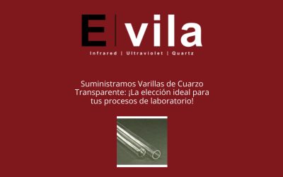 Suministramos Varillas de Cuarzo Transparente: ¡La elección ideal para tus procesos de laboratorio!