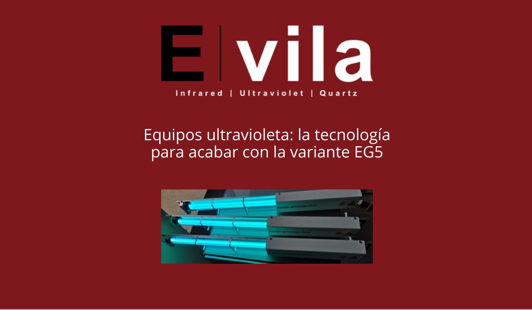 Equipos ultravioleta: la tecnología para acabar con la variante EG5