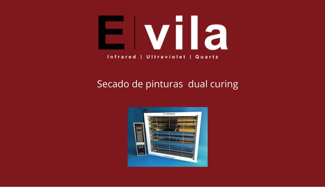 Secado de pinturas  dual curing