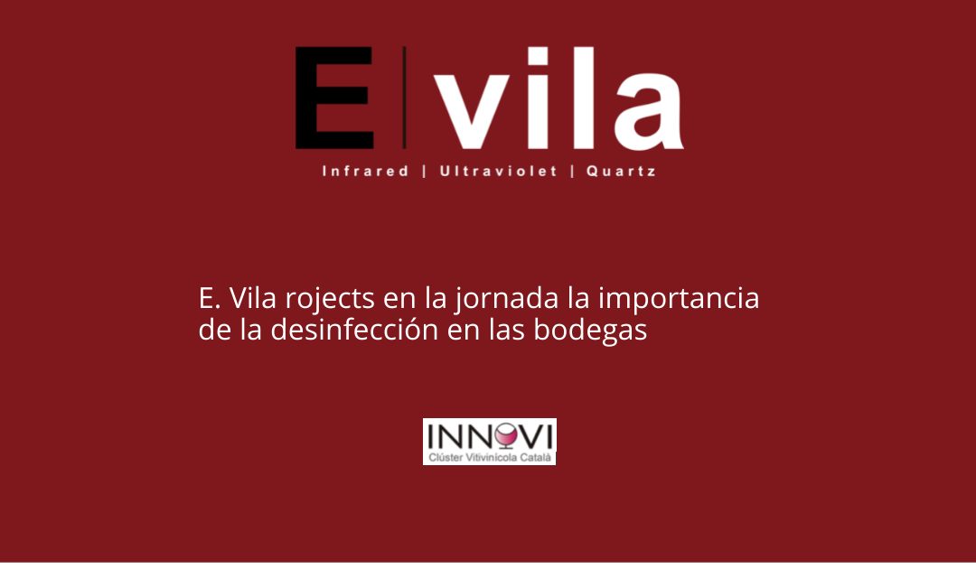 E. Vila Projects en la jornada la importancia de la desinfección en las bodegas