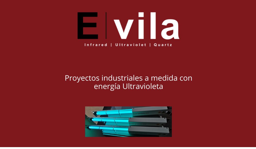 Proyectos industriales a medida con energía Ultravioleta