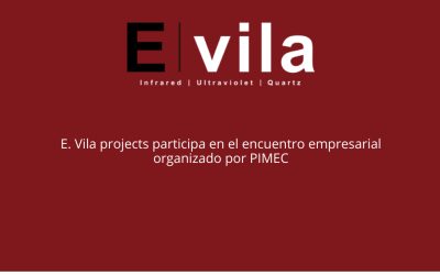 E. Vila projects participa en el encuentro empresarial organizado por PIMEC