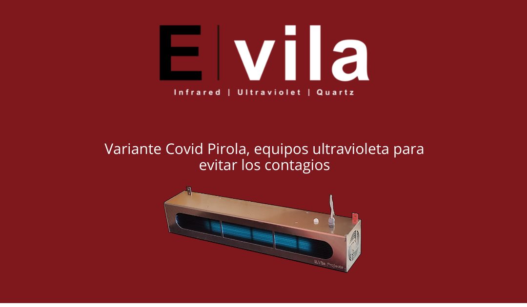 Variante Covid Pirola, equipos ultravioleta para evitar los contagios