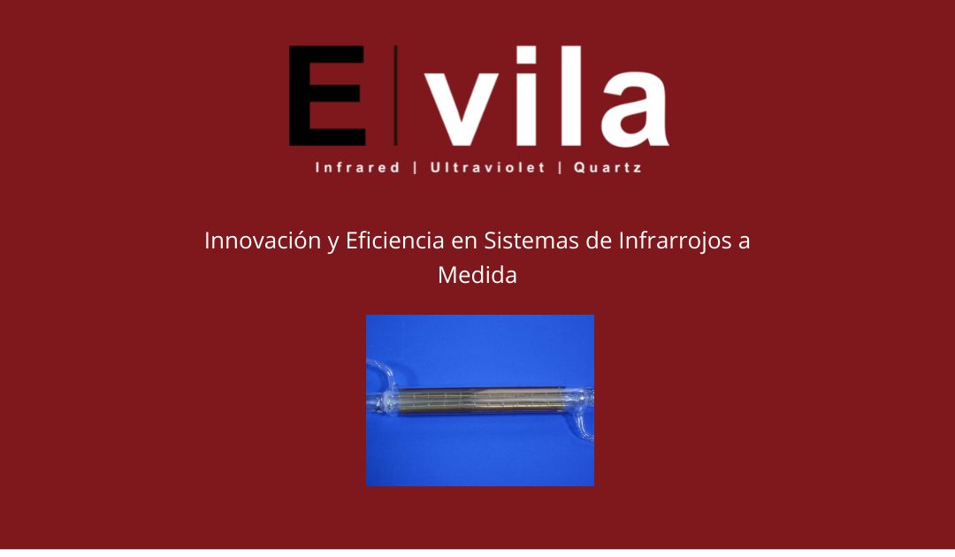 Innovación y Eficiencia en Sistemas de Infrarrojos a Medida