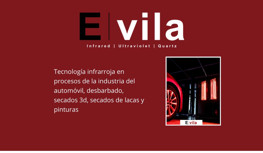 Tecnología infrarroja en procesos de la industria del automóvil, desbarbado, secados 3d, secados de lacas y pinturas