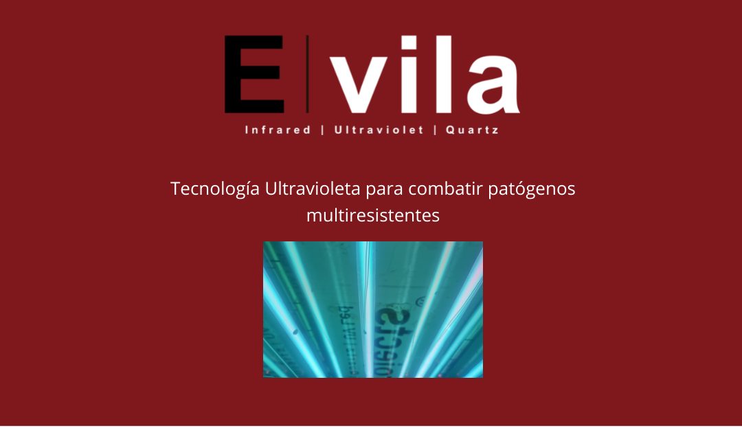 Tecnología Ultravioleta para combatir patógenos multiresistentes