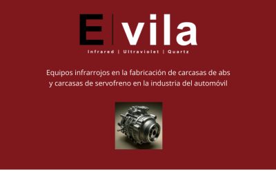 Equipos infrarrojos en la fabricación de carcasas de abs y carcasas de servofreno en la industria del automóvil