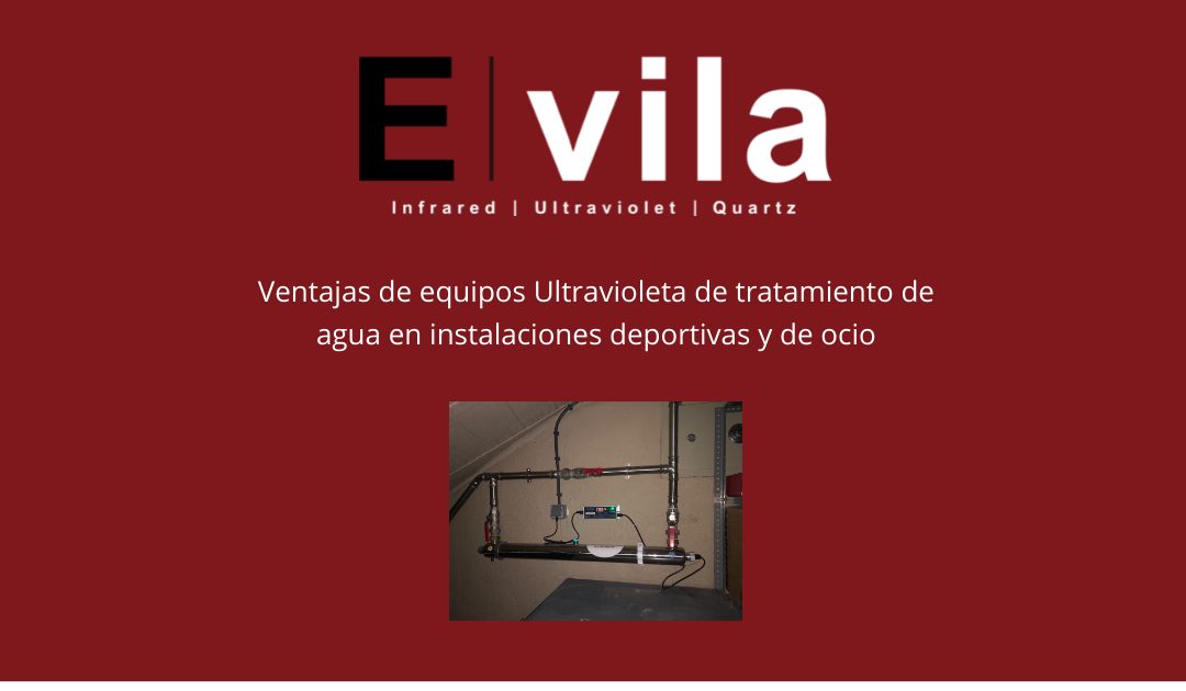 Ventajas de equipos Ultravioleta de tratamiento de agua en instalaciones deportivas y de ocio