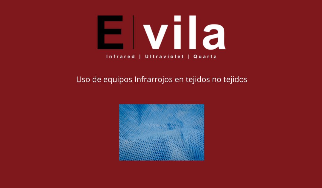 Uso de equipos Infrarrojos en tejidos no tejidos