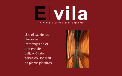 Uso eficaz de las lámparas Infrarrojas en el proceso de aplicación de adhesivo Hot Melt en piezas plásticas