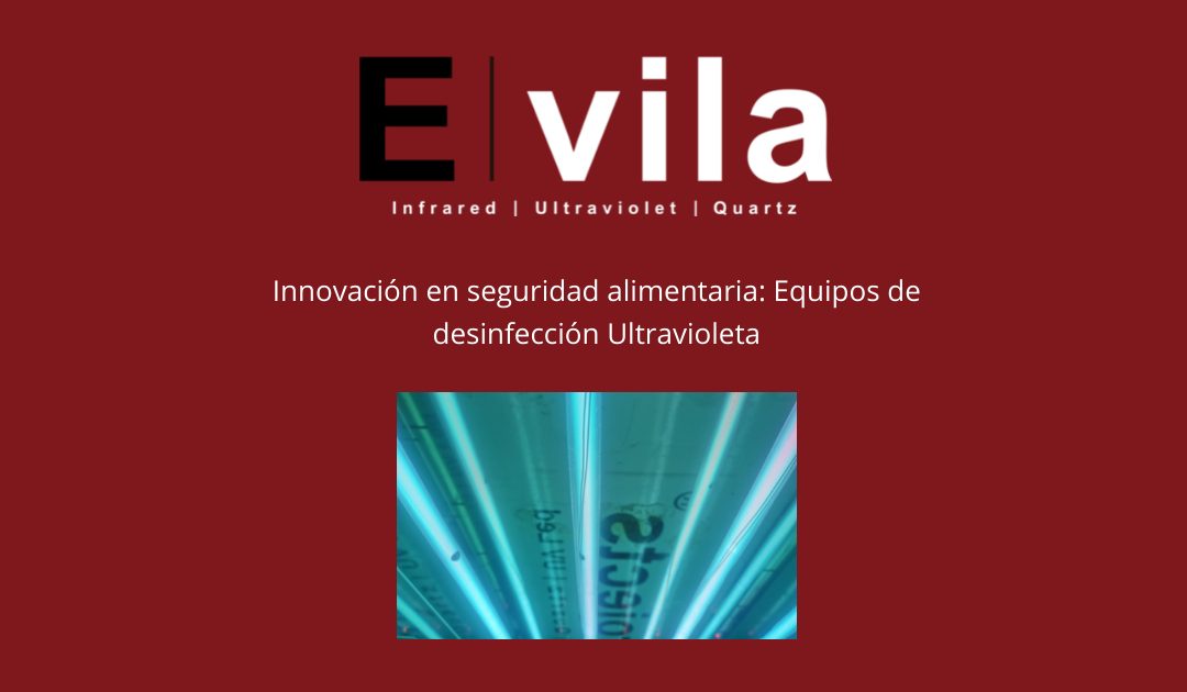 Innovación en seguridad alimentaria: Equipos de desinfección Ultravioleta