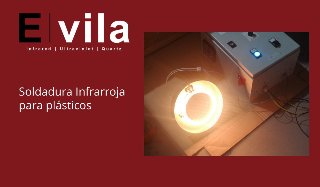 Soldadura Infrarroja para plásticos