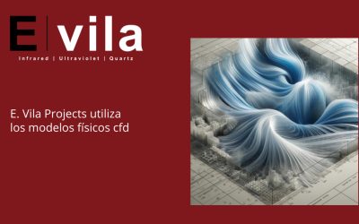 E. Vila Projects utiliza los modelos físicos cfd