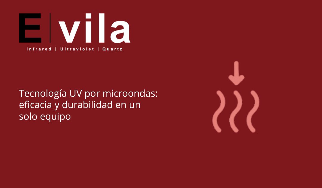 Tecnología UV por microondas: eficacia y durabilidad en un solo equipo